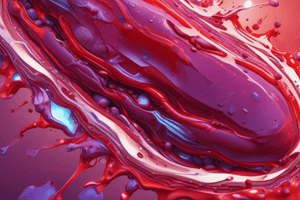 Blood Viscosity and Hemorrhage Quiz