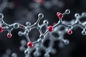 Biology Chapter 5: Biological Molecules