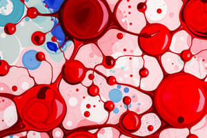 Blood and Blood Products Overview