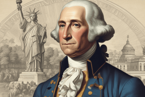 Whiskey Rebellion: George Washington's Presidential Term