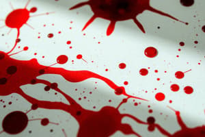 Blood Spatter Patterns in Forensics