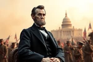 U.S. History Quiz: Lincoln and Civil War Era