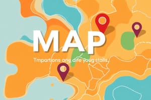 Introduction to Maps and Their Uses