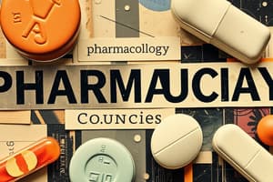 Pharmacology: Drug Names Definitions