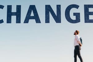 Leadership Week 6 - Understanding Change and Transition Management