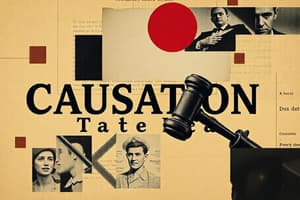 Criminal Law: Liability & Causation