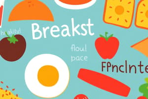 Breakfast and Snack Foods Quiz