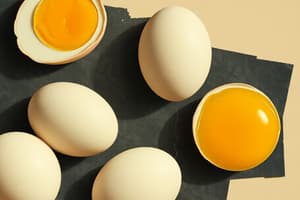 Egg Characteristics and Cooking