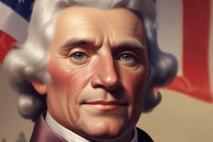 Thomas Jefferson's Presidency Quiz