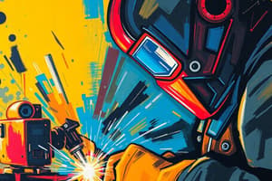 Welding Hazards and Techniques Quiz