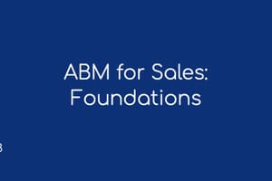 ABM for Sales: Foundations