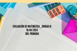 Evaluación de Matemática (3)_Unidad III