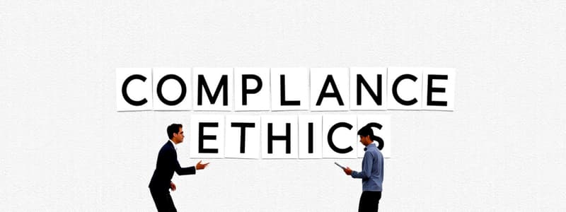 Ethics in Business Compliance