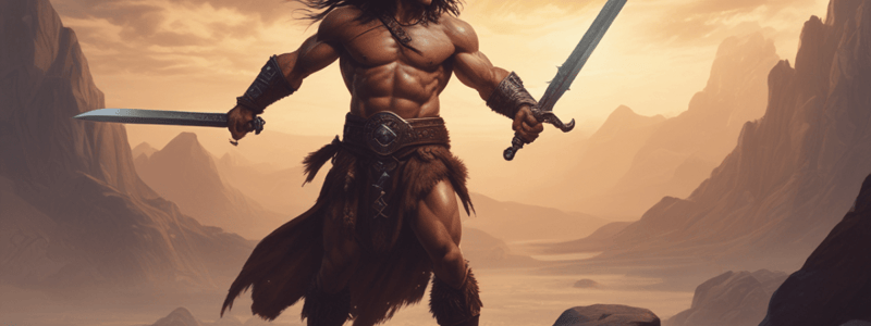 Conan the Barbarian: Overview and Character