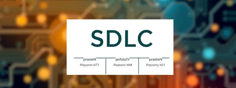 Software Development Life Cycle (SDLC)