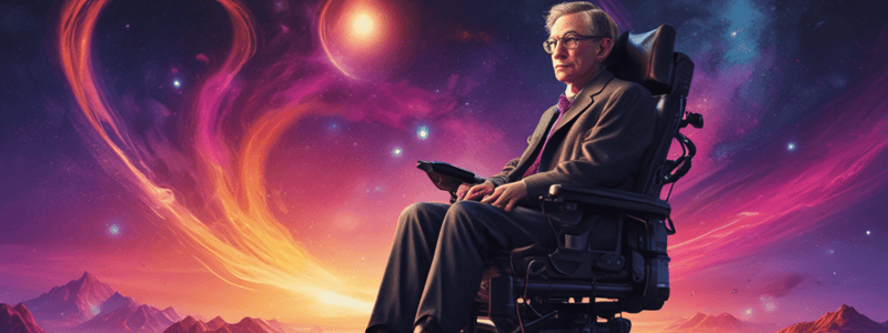 Stephen Hawking: Theoretical Physicist