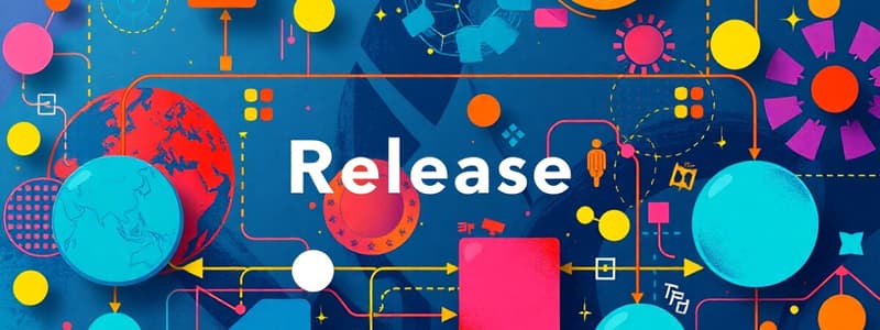 Release Management Overview and Processes