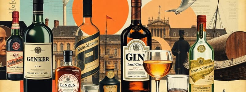 Business of Alcohol: Gin and Rum History