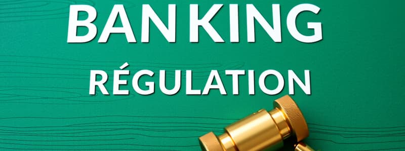 Commercial Banking Regulations Overview