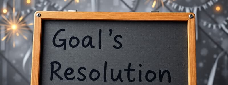 Goal Setting and Resolutions Quiz