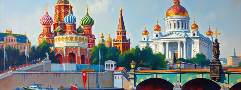 Moscow and St. Petersburg Landmarks