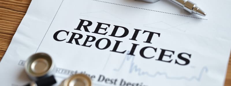 Credit Policies and Practices