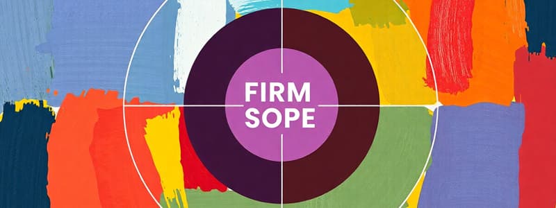 Defining the Scope of the Firm