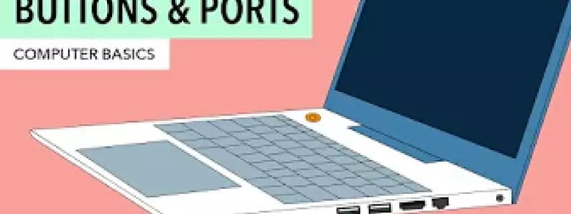 2. Computer Basics - Buttons & Ports