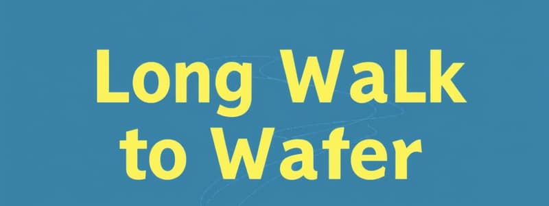 A Long Walk to Water Chapters 1-4 Flashcards