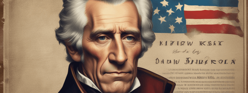 Andrew Jackson Presidency