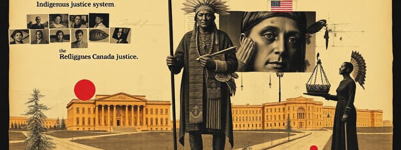 Indigenous Justice System Principles Quiz