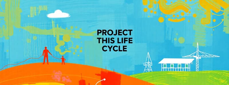 Project Life Cycle in Civil Engineering