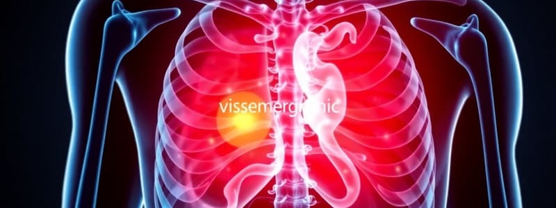 Viscerogenic Pain Patterns and Mechanisms