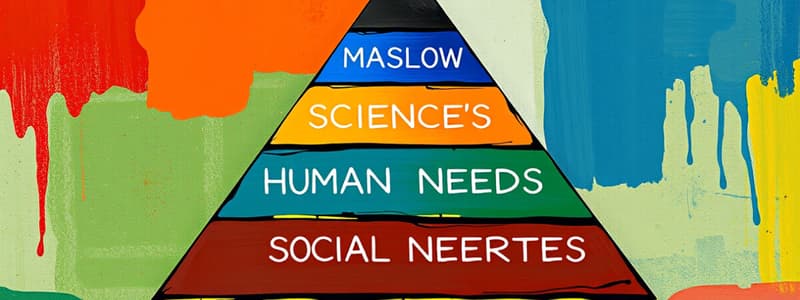 Necesidades Humanas y Pirámide de Maslow