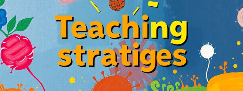 Teaching Strategies and Methods Quiz