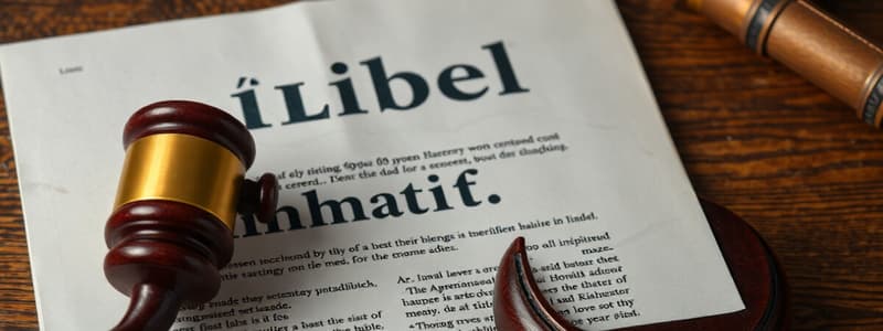 Understanding Defamation and Libel