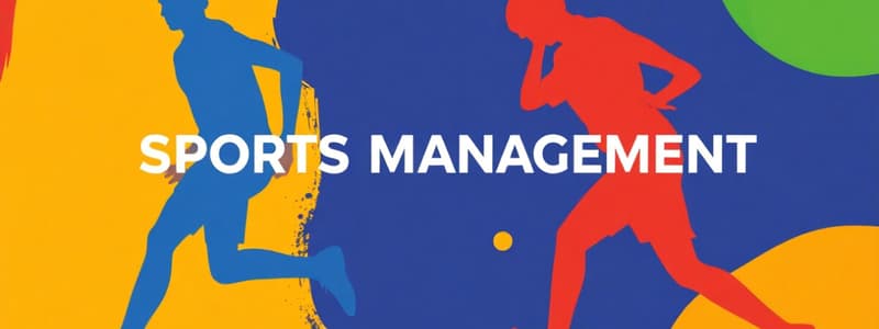 Sports Management: Human Resources & Leadership