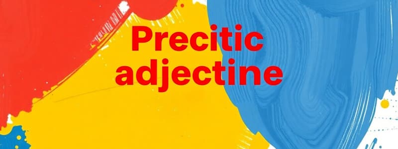 Predicate Adjectives Explained