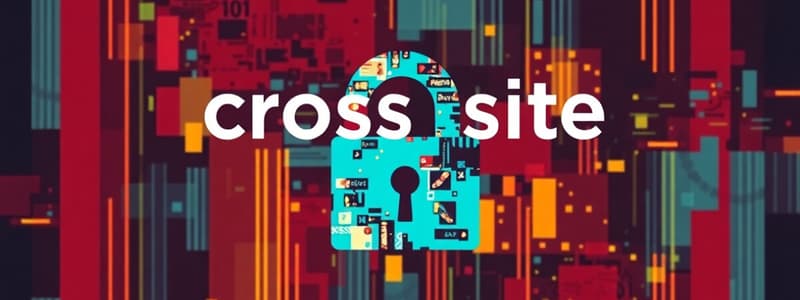 Cross-Site Scripting (XSS) Attacks Overview