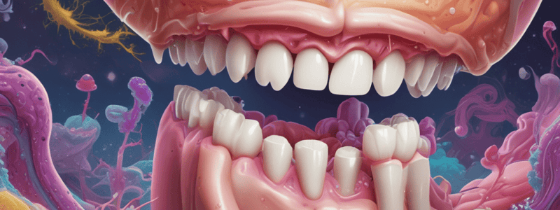 Dental Plaque and Biofilms