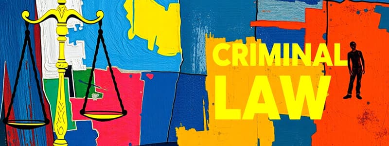 Criminal Law: Culpability and Defenses