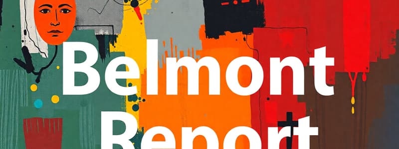 Belmont Report Principles Quiz