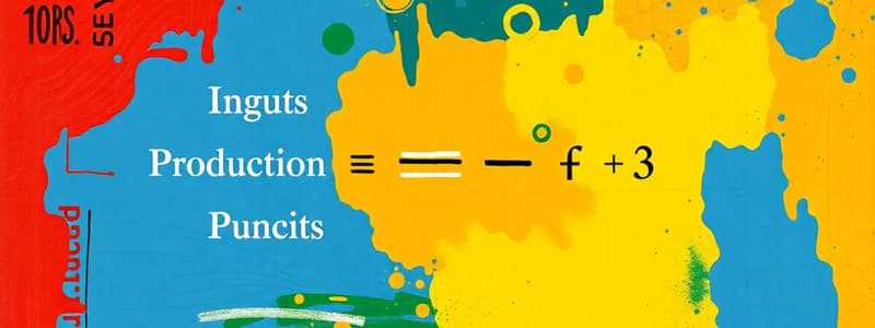 Economics Chapter 3: Production and Costs