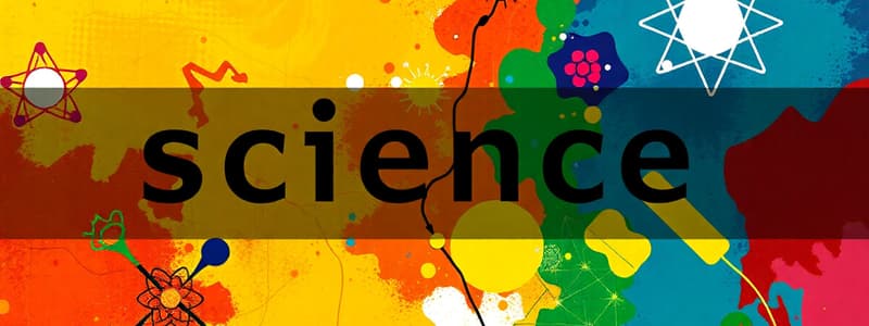 Introduction to Science and Its Branches