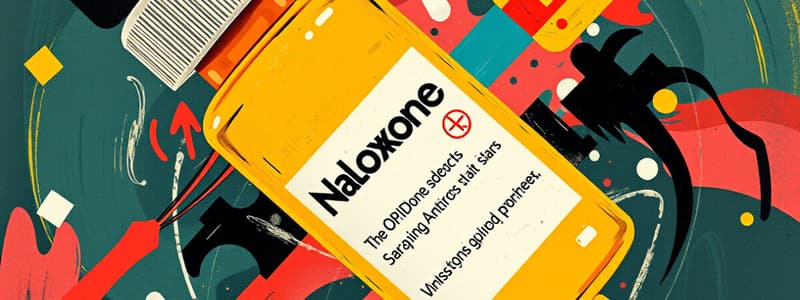 Naloxone (Narcan) Overview