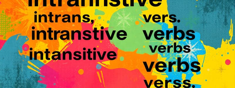 Verbs: Definition, Transitive and Intransitive Verbs