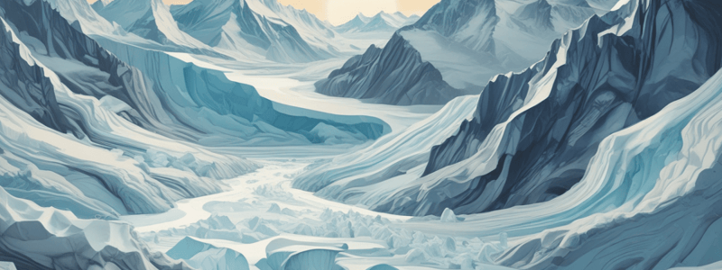 Glaciation: Ice Sheets and Glacier Formation