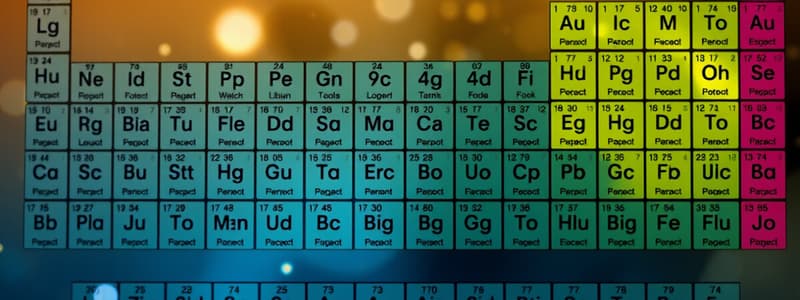 Chemistry: The Periodic Table & Electron Configuration