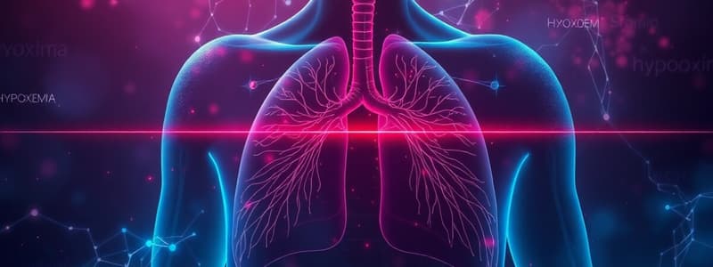 Hypoxemia and Hypoxia