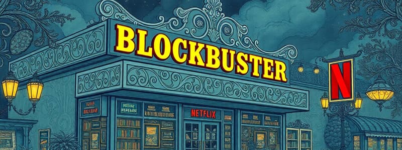 Blockbuster vs Netflix: A Quiz on History